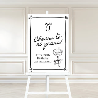 Cheers to 30 Years Monochrome Welcome Sign