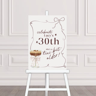 Espresso Martini Welcome Sign, Tini Bit Older Welcome Sign, Birthday Sign