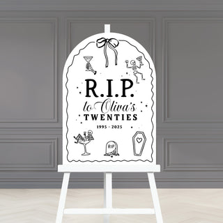 RIP to my Twenties Party Welcome Sign